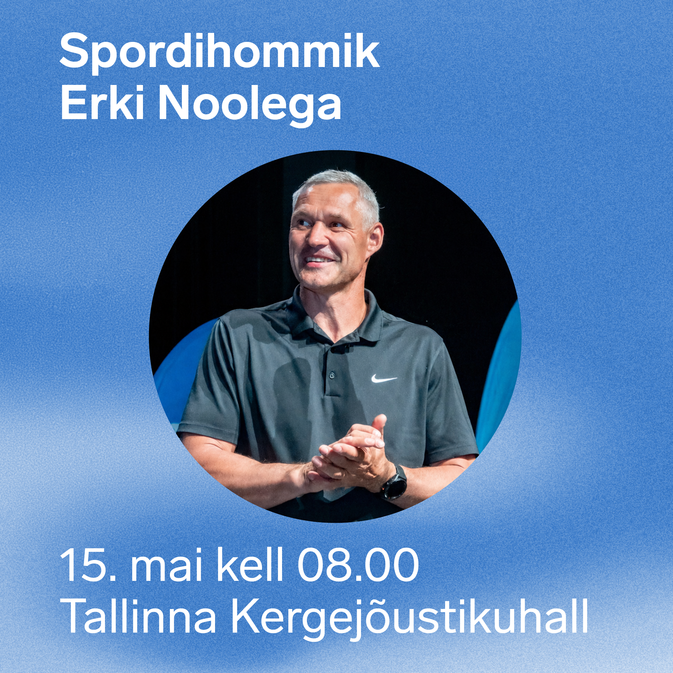 Spordihommik Erki Noolega